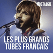 Radio NOSTALGIE LES PLUS GRANDS TUBES FRANCAIS