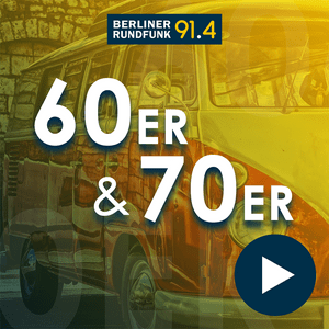 Escucha Berliner Rundfunk – 60er & 70er en la aplicación