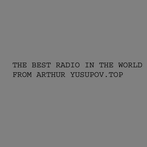 Escucha The best music of the world by Arthur Yusupov en la aplicación