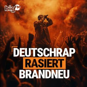 Escucha bigFM Deutschrap rasiert brandeu en la aplicación