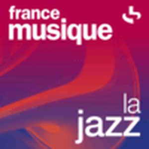 Escucha France Musique - La Jazz en la aplicación