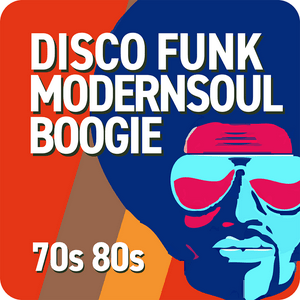 Escucha 70 80 Disco Funk ModernSoul e Boogie en la aplicación