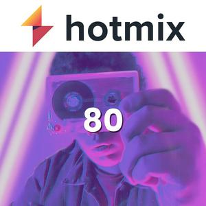 Escucha Hotmix 80's en la aplicación