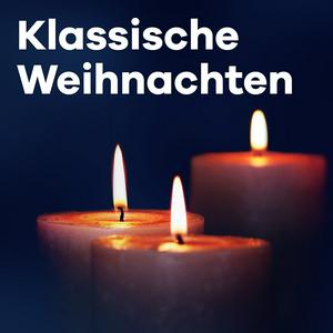 Escucha Klassik Radio Klassische Weihnachten en la aplicación