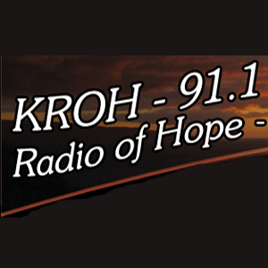 Escucha KROH - Radio of Hope 91.1 FM en la aplicación