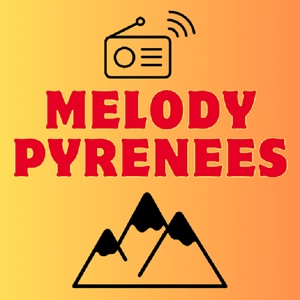 Escucha MELODY PYRENEES en la aplicación