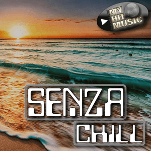 Escucha Myhitmusic - SENZA CHILL en la aplicación