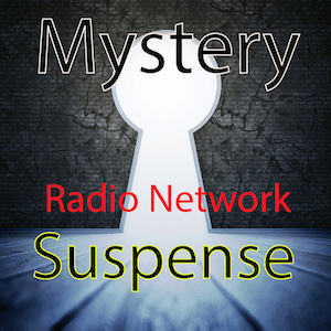 Escucha Mystery and Suspense Radio Network en la aplicación