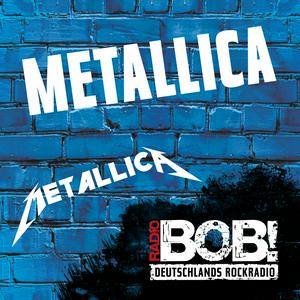 Escucha RADIO BOB! Metallica en la aplicación