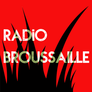 Escucha Radio Broussaille en la aplicación