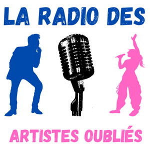 Escucha La Radio des Artistes Oubliés en la aplicación