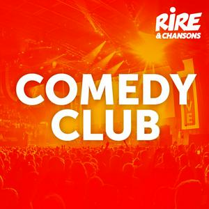 Escucha RIRE ET CHANSONS COMEDY CLUB en la aplicación