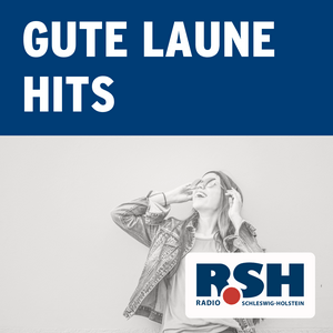 Escucha R.SH Gute Laune Hits en la aplicación