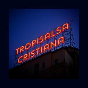 Escucha Tropisalsa Cristiana en la aplicación