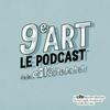 undefined 9e art - le podcast de la Cité Internationale de la Bande Dessinée et de l'Image d'Angoulême