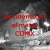 undefined accidente en el metro CDMX