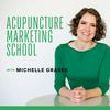 undefined Acupuncture Marketing School