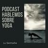 undefined Hablemos sobre Yoga