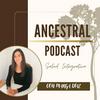 undefined ANCESTRAL PODCAST