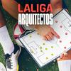 undefined Arquitectos - LALIGA ⚽