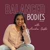 undefined Balanced Bodies Podcast: A Dietitian's Insights on Nutrition and Hormonal Balance