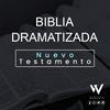 undefined Biblia dramatizada - Nuevo testamento.