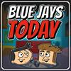 undefined Blue Jays Today