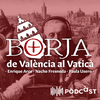 undefined Borja, de València al Vaticà