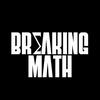 undefined Breaking Math Podcast