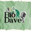 undefined Bio Dave