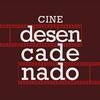 undefined Cine Desencadenado