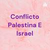 undefined Conflicto Palestina E Israel