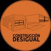 undefined CONSTRUCCIÓN DESIGUAL