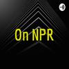 undefined On NPR