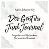 undefined Der Geist des Junk Journal