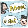 undefined Drama o Qué