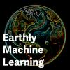 undefined Earthly Machine Learning