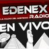 undefined EDENEX - La Radio del Misterio