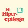 undefined El Hiperepílogo