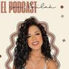 undefined El Podcast con Lailah