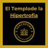 undefined EL TEMPLO DE LA HIPERTROFIA