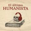 undefined El último humanista