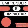 undefined Emprender e Impactar | Manglar Podcast