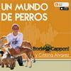 undefined En Un Mundo de Perros con Borja Capponi y Cristina