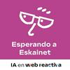 undefined Esperando a Eskainet - Programa con Inteligencia Artificial