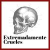 undefined Extremadamente Crueles