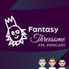 undefined Fantasy Threesome Fantasy Premier League Podcast