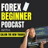 undefined Forex Beginner Podcast | Daily Forex Trader Motivation & Trading Tips