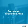 undefined Formación financiera Aula