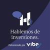 undefined Hablemos de Inversiones